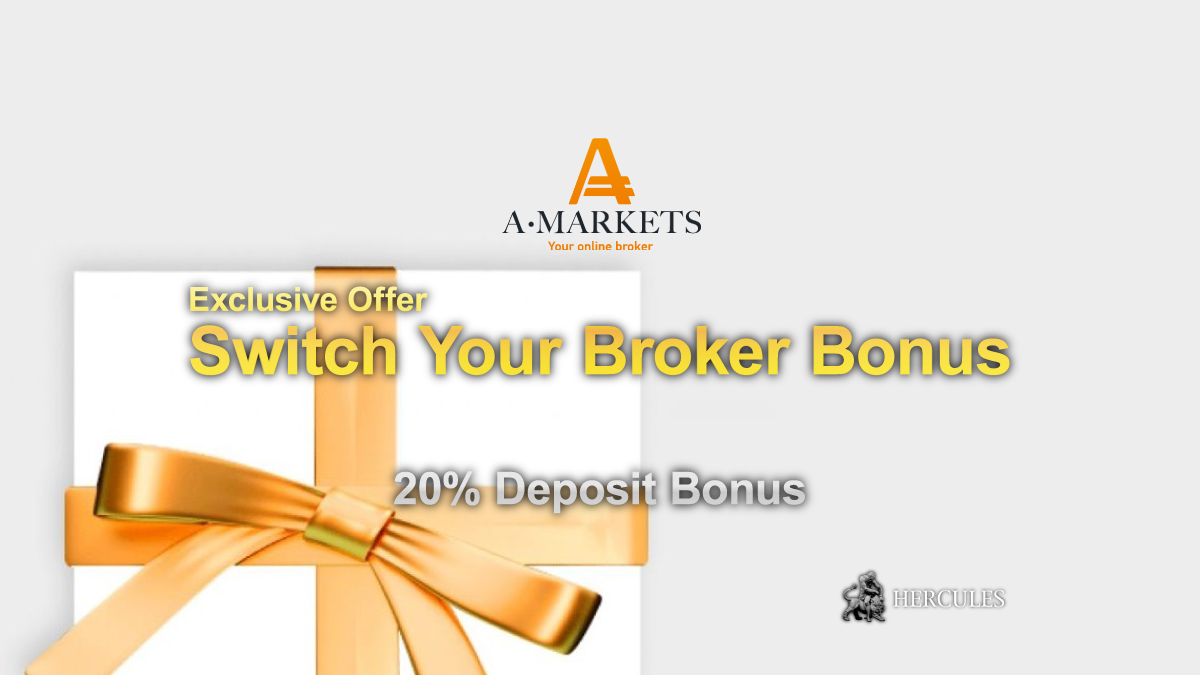 AMarkets - Bonus changement de courtier 20 % AMarkets