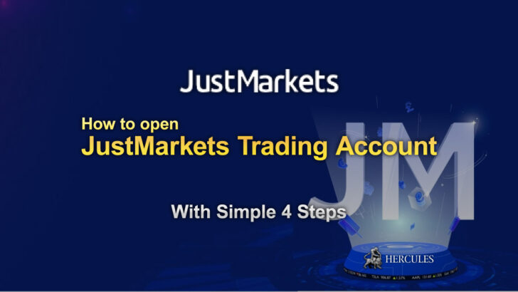 Comment ouvrir un compte de trading Forex JustMarkets