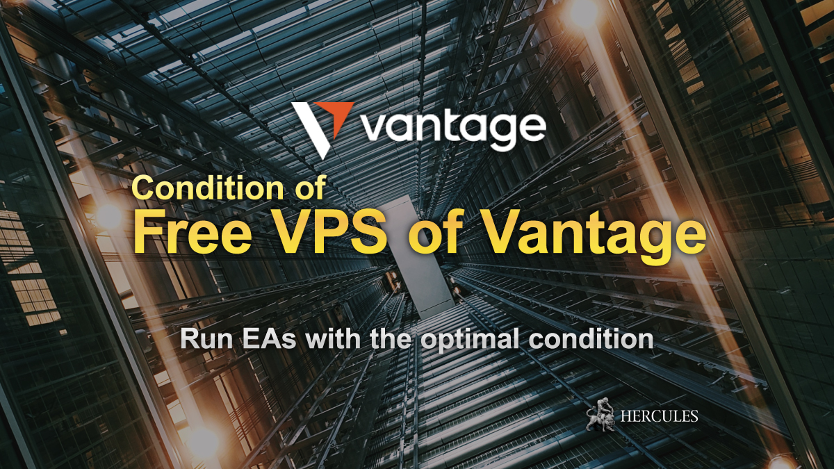 Vantage Markets - Règles et conditions du service VPS gratuit de Vantage Markets